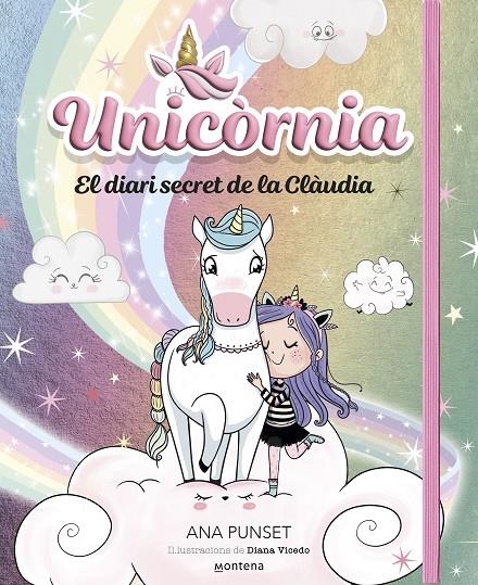 Unicornia - El diari secret de la Clàudia | 9788419848758 | Punset, Ana | Llibres.cat | Llibreria online en català | La Impossible Llibreters Barcelona