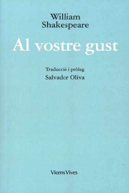 AL VOSTRE GUST (ED. RUSTICA) | 9788468267715 | Shakespeare, William | Llibres.cat | Llibreria online en català | La Impossible Llibreters Barcelona