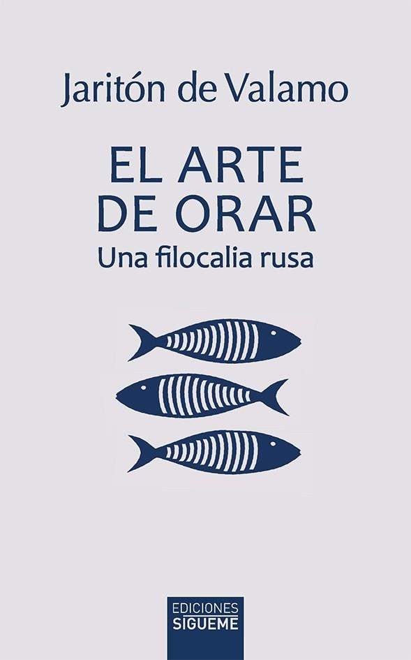 El arte de orar | 9788430122110 | Jaritón de Valamo | Llibres.cat | Llibreria online en català | La Impossible Llibreters Barcelona