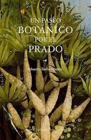 UN PASEO BOTÁNICO POR EL PRADO | 9788484806233 | Llibres.cat | Llibreria online en català | La Impossible Llibreters Barcelona