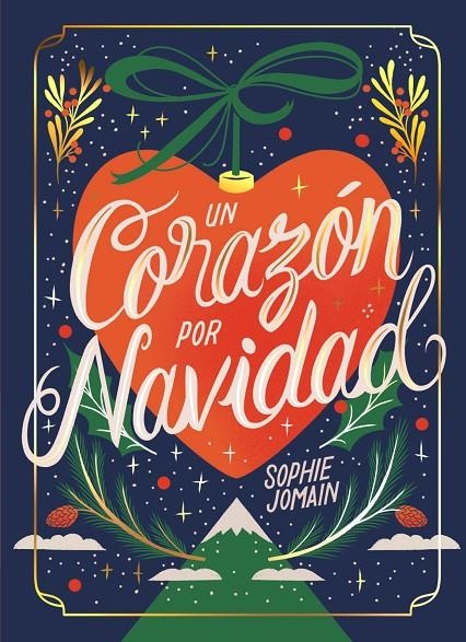 Un corazón por Navidad | 9788419621498 | Jomain, Sophie | Llibres.cat | Llibreria online en català | La Impossible Llibreters Barcelona