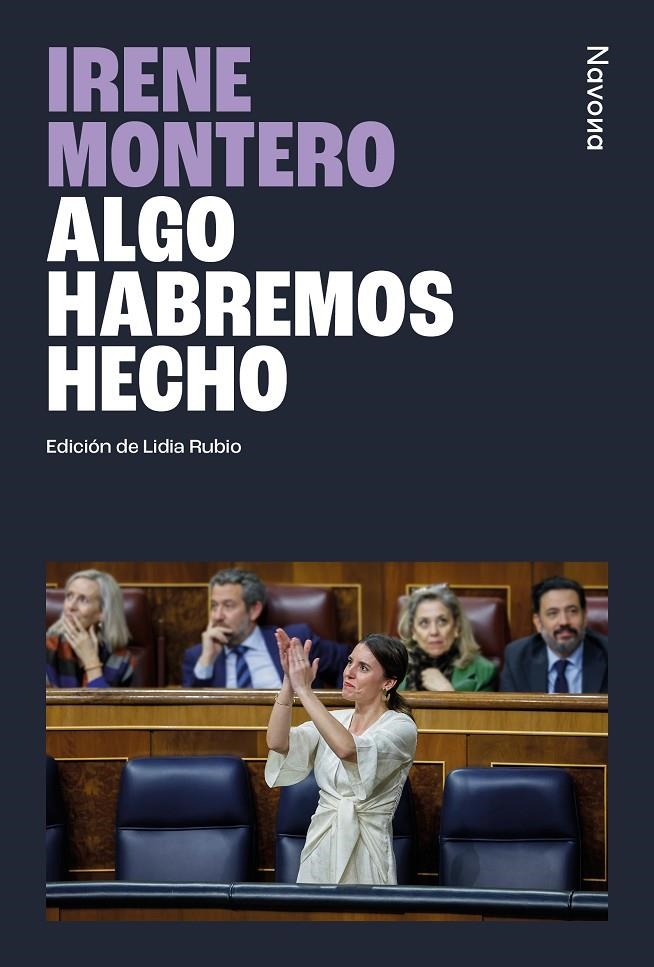 Algo habremos hecho | 9788410180253 | Montero Gil, Irene | Llibres.cat | Llibreria online en català | La Impossible Llibreters Barcelona