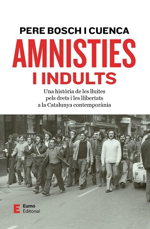 Amnisties i indults | 9788497668545 | Bosch i Cuenca, Pere | Llibres.cat | Llibreria online en català | La Impossible Llibreters Barcelona