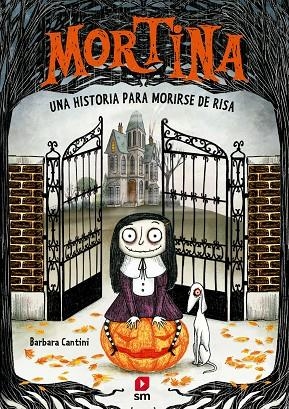 Mortina 1: Una historia para morirse de risa | 9788411827621 | Cantini, Barbara | Llibres.cat | Llibreria online en català | La Impossible Llibreters Barcelona