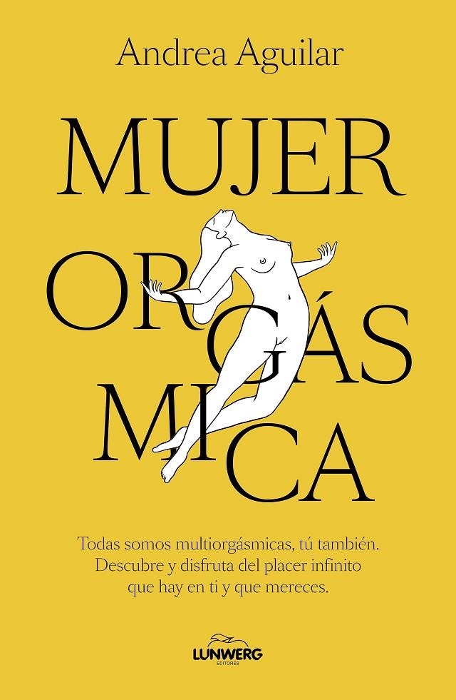 Mujer orgásmica | 9788410378070 | Aguilar, Andrea | Llibres.cat | Llibreria online en català | La Impossible Llibreters Barcelona