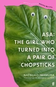 ASA: THE GIRL WHO TURNED INTO A PAIR OF CHOPSTICKS | 9780571384136 | Llibres.cat | Llibreria online en català | La Impossible Llibreters Barcelona