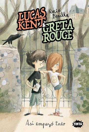 Lucas Kent & Greta Rouge. Así empezó todo | 9788491427490 | Rocio Bonilla | Llibres.cat | Llibreria online en català | La Impossible Llibreters Barcelona