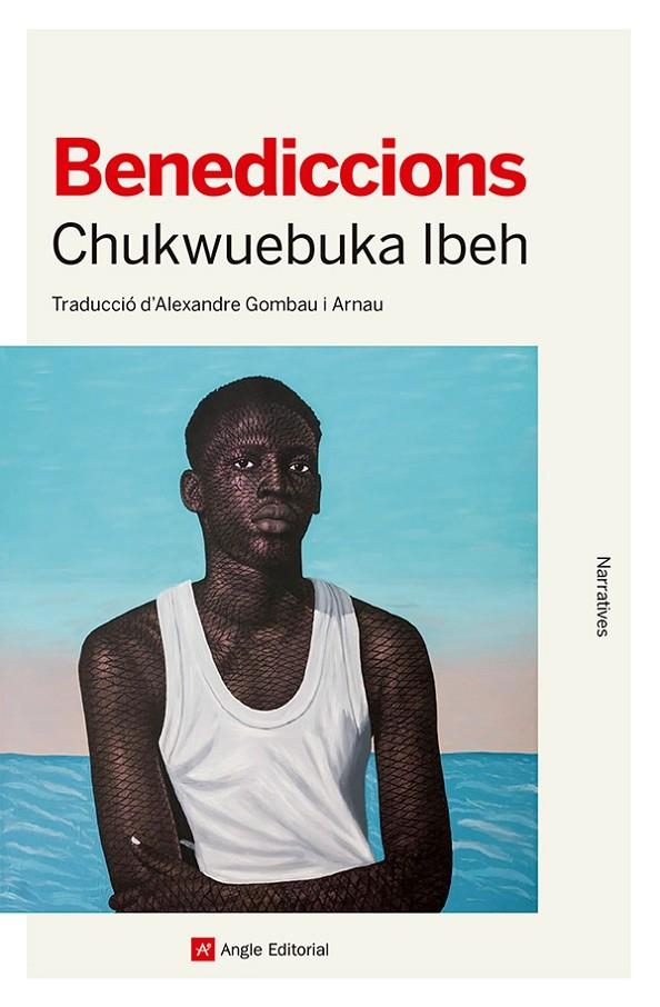 Benediccions | 9788410112490 | Ibeh, Chukwuebuka | Llibres.cat | Llibreria online en català | La Impossible Llibreters Barcelona