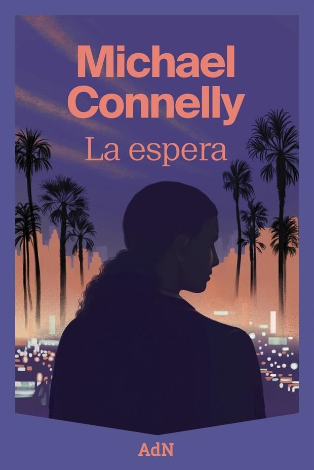 La espera | 9788410138643 | Connelly, Michael | Llibres.cat | Llibreria online en català | La Impossible Llibreters Barcelona