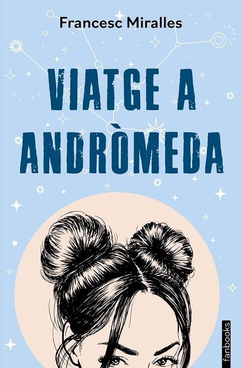 Viatge a Andròmeda | 9788410028357 | Miralles, Francesc | Llibres.cat | Llibreria online en català | La Impossible Llibreters Barcelona