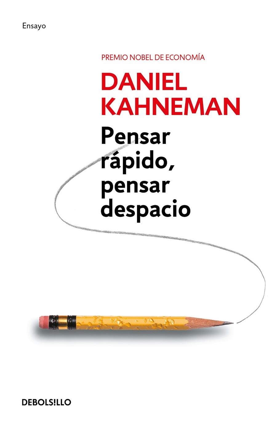 Pensar rápido, pensar despacio | 9788490322505 | Kahneman, Daniel | Llibres.cat | Llibreria online en català | La Impossible Llibreters Barcelona