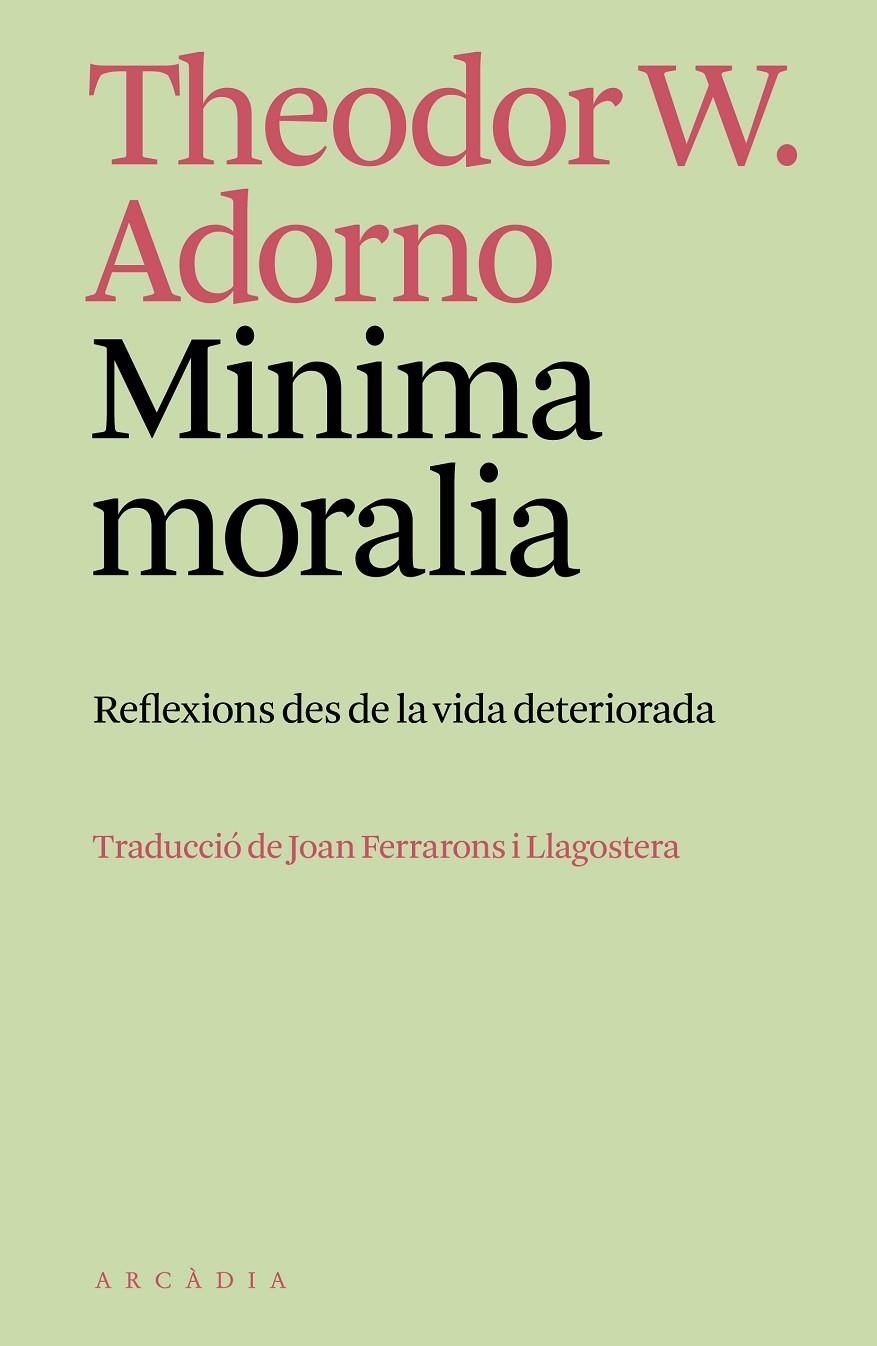 Minima moralia | 9788412745795 | Adorno, Theodor W. | Llibres.cat | Llibreria online en català | La Impossible Llibreters Barcelona