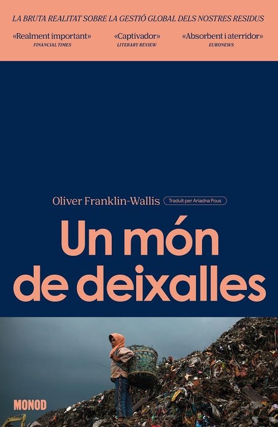 Un món de deixalles | 9788410161269 | Franklin-Wallis, Oliver | Llibres.cat | Llibreria online en català | La Impossible Llibreters Barcelona