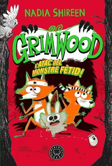 GRIMWOOD Vol. 3 L’atac del monstre fètid! | 9788410025967 | Shireen, Nadia | Llibres.cat | Llibreria online en català | La Impossible Llibreters Barcelona