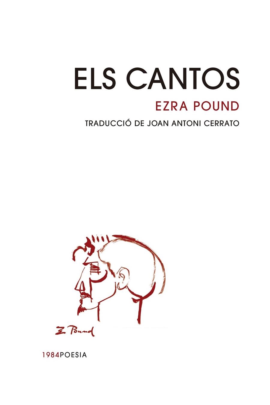 Els Cantos | 9788418858871 | Pound, Ezra | Llibres.cat | Llibreria online en català | La Impossible Llibreters Barcelona