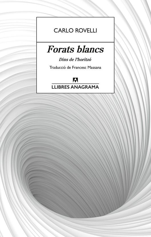 Forats blancs | 9788433927491 | Rovelli, Carlo | Llibres.cat | Llibreria online en català | La Impossible Llibreters Barcelona