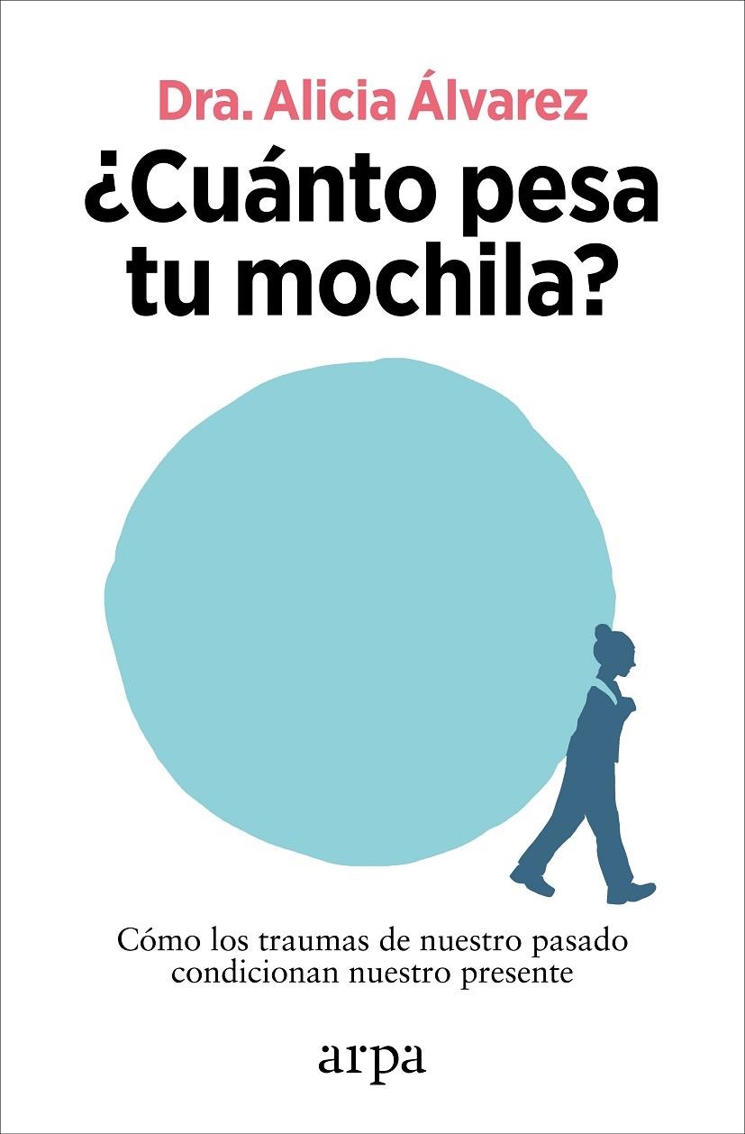 ¿Cuánto pesa tu mochila? | 9788410313255 | Álvarez, Alicia | Llibres.cat | Llibreria online en català | La Impossible Llibreters Barcelona