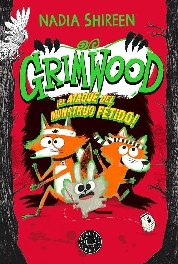 Grimwood 3. El ataque del monstruo fétido | 9788410025950 | Shireen, Nadia | Llibres.cat | Llibreria online en català | La Impossible Llibreters Barcelona