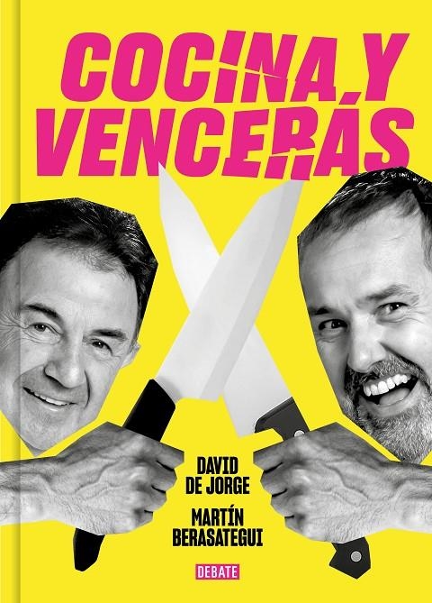 Cocina y vencerás | 9788419951045 | de Jorge, David/Berasategui, Martín | Llibres.cat | Llibreria online en català | La Impossible Llibreters Barcelona