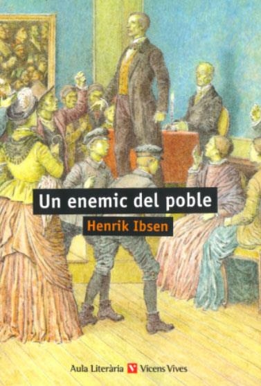 UN ENEMIC DEL POBLE (AULA LITERARIA) | 9788468245249 | Llibres.cat | Llibreria online en català | La Impossible Llibreters Barcelona