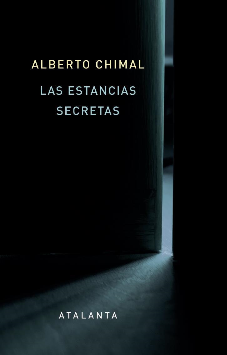 LAS ESTANCIAS SECRETAS | 9788412842333 | Chimal, Alberto | Llibres.cat | Llibreria online en català | La Impossible Llibreters Barcelona