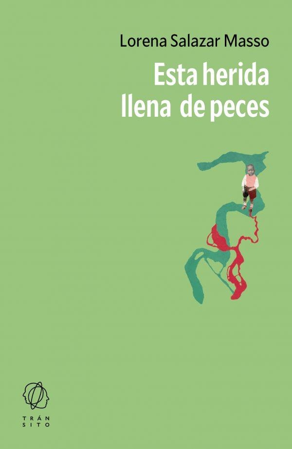 Esta herida llena de peces | 9788412901801 | Salazar Masso, Lorena | Llibres.cat | Llibreria online en català | La Impossible Llibreters Barcelona