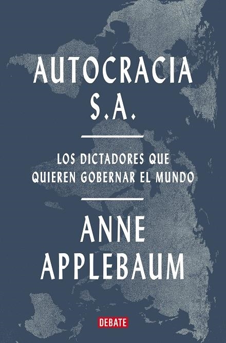 Autocracia S.A. | 9788419642967 | Applebaum, Anne | Llibres.cat | Llibreria online en català | La Impossible Llibreters Barcelona