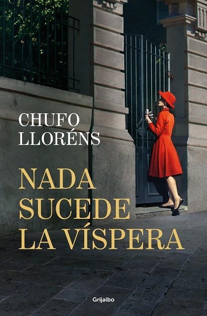 Nada sucede la víspera | 9788425368820 | Lloréns, Chufo | Llibres.cat | Llibreria online en català | La Impossible Llibreters Barcelona