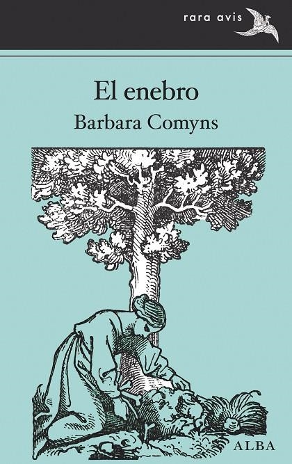 El enebro | 9788490655672 | Comyns, Barbara | Llibres.cat | Llibreria online en català | La Impossible Llibreters Barcelona