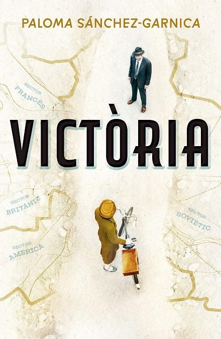 Victòria (Premi Planeta 2024) | 9788466432962 | Sánchez-Garnica, Paloma | Llibres.cat | Llibreria online en català | La Impossible Llibreters Barcelona