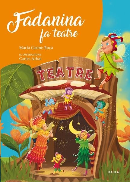 Fadanina fa teatre | 9788447951666 | Roca i Costa, María Carme | Llibres.cat | Llibreria online en català | La Impossible Llibreters Barcelona