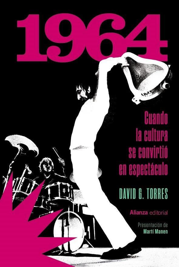 1964. Cuando la cultura se convirtió en espectáculo | 9788411488334 | G. Torres, David | Llibres.cat | Llibreria online en català | La Impossible Llibreters Barcelona