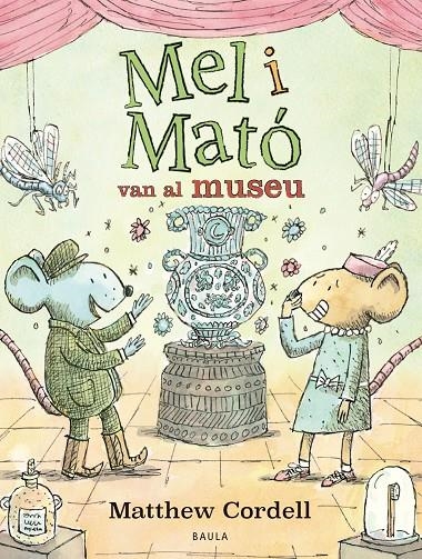 Mel i Mató van al museu | 9788447953325 | Cordell, Matthew | Llibres.cat | Llibreria online en català | La Impossible Llibreters Barcelona