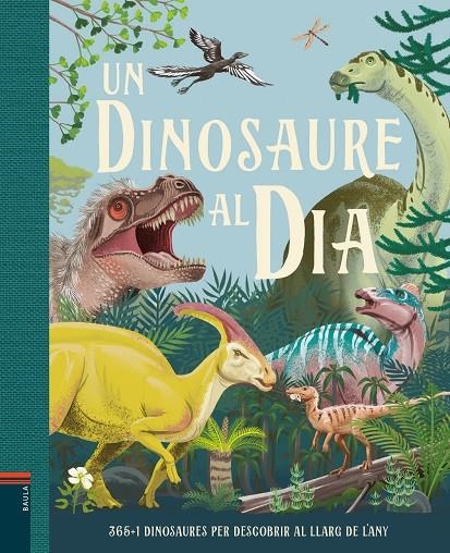 Un dinosaure al día | 9788447949267 | Smith, Miranda | Llibres.cat | Llibreria online en català | La Impossible Llibreters Barcelona