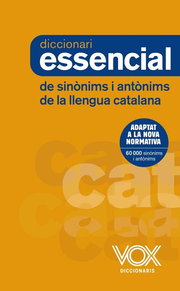 Diccionari Essencial de Sinònims i Antònims | 9788499742373 | Vox Editorial | Llibres.cat | Llibreria online en català | La Impossible Llibreters Barcelona