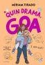 Em dic Goa 6 - Quin drama, Goa | 9788410269446 | Tirado, Míriam | Llibres.cat | Llibreria online en català | La Impossible Llibreters Barcelona