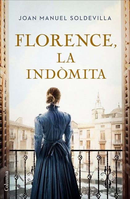 Florence, la indòmita | 9788466433075 | Soldevilla Albertí, Joan Manuel | Llibres.cat | Llibreria online en català | La Impossible Llibreters Barcelona