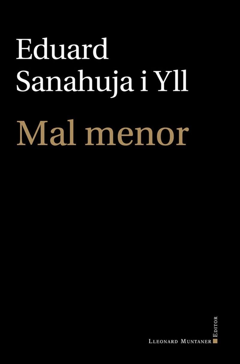 Mal menor | 9788410377028 | Eduard Sanahuja i Yll | Llibres.cat | Llibreria online en català | La Impossible Llibreters Barcelona