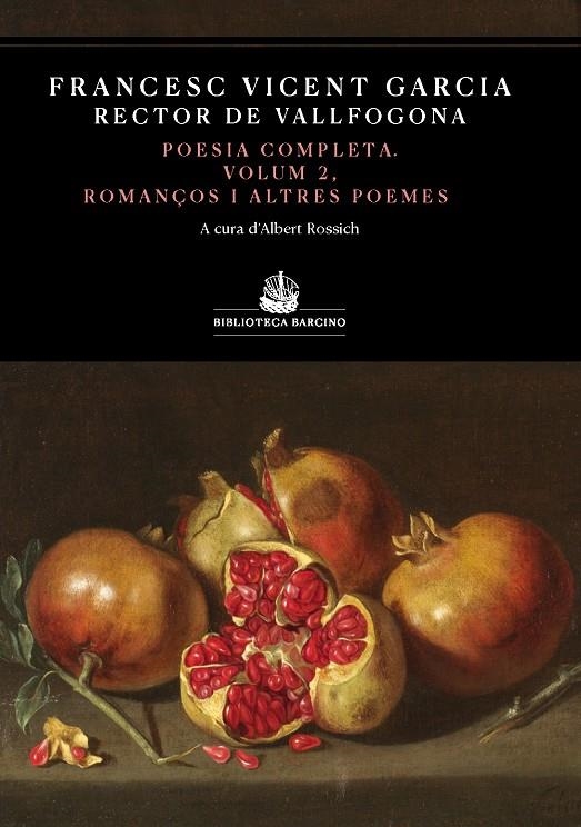 Poesia completa, volum II | 9788416726264 | Garcia, Francesc Vicent | Llibres.cat | Llibreria online en català | La Impossible Llibreters Barcelona