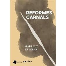 Reformes carnals | 9788410255234 | Esteban, Mari Luz | Llibres.cat | Llibreria online en català | La Impossible Llibreters Barcelona