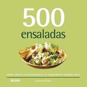 500 ensaladas (2024) | 9788410048720 | Blake, Susannah | Llibres.cat | Llibreria online en català | La Impossible Llibreters Barcelona