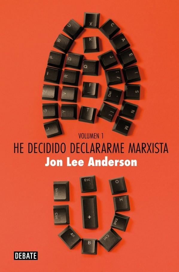 He decidido declararme marxista (volumen 1) | 9788419642769 | Anderson, Jon Lee | Llibres.cat | Llibreria online en català | La Impossible Llibreters Barcelona