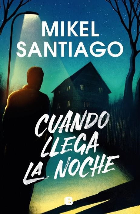 Cuando llega la noche | 9788466676311 | Santiago, Mikel | Llibres.cat | Llibreria online en català | La Impossible Llibreters Barcelona