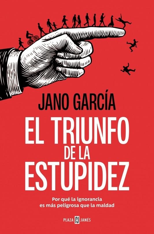 El triunfo de la estupidez | 9788401034183 | García, Jano | Llibres.cat | Llibreria online en català | La Impossible Llibreters Barcelona