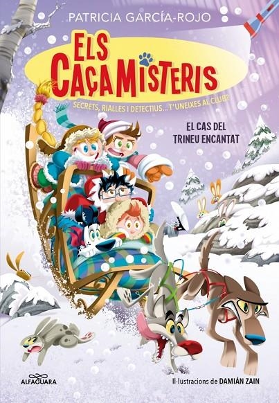 Els caçamisteris 7 - El cas del trineu encantat | 9788419982049 | García-Rojo, Patricia | Llibres.cat | Llibreria online en català | La Impossible Llibreters Barcelona