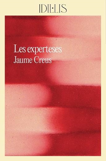 Les experteses | 9788412830491 | Creus i del Castillo, Jaume | Llibres.cat | Llibreria online en català | La Impossible Llibreters Barcelona