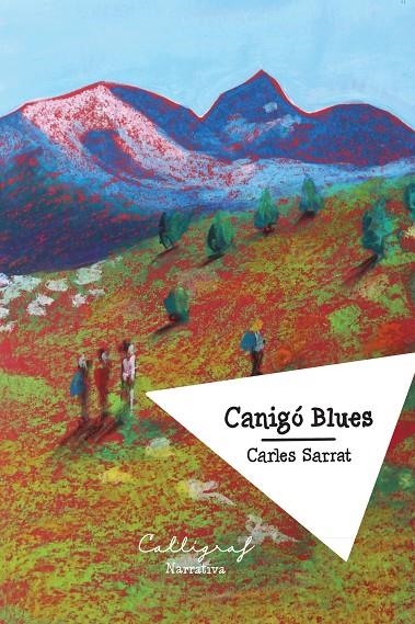 Canigó Blues | 9788412937909 | Sarrat, Carles | Llibres.cat | Llibreria online en català | La Impossible Llibreters Barcelona