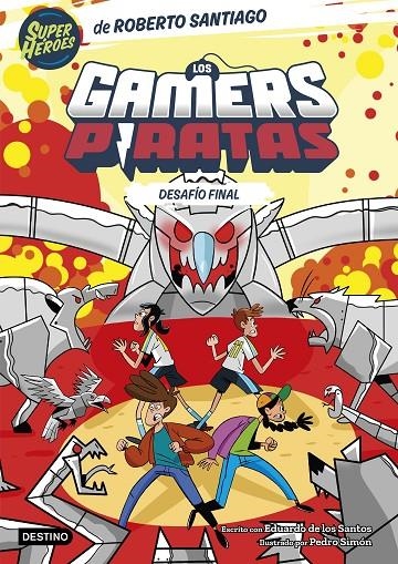 Los Gamers Piratas 4. Desafío final | 9788408282235 | Santiago, Roberto/Santos Molina, Eduardo de los | Llibres.cat | Llibreria online en català | La Impossible Llibreters Barcelona