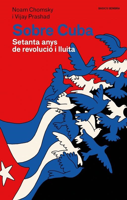 Sobre Cuba | 9788410198180 | Chomsky, Noam/Prashad, Vijay | Llibres.cat | Llibreria online en català | La Impossible Llibreters Barcelona