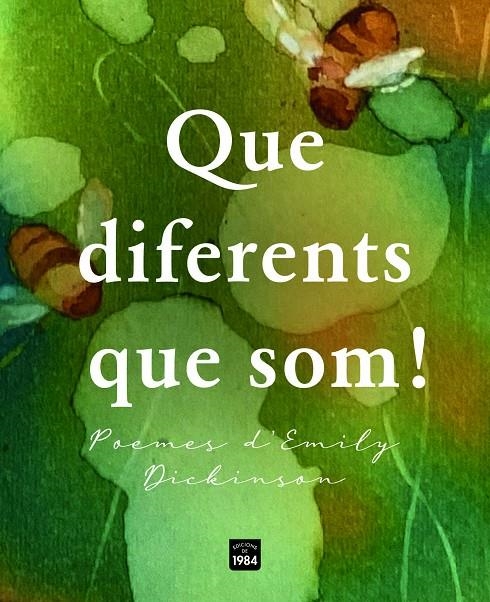 Que diferents que som! | 9788418858888 | Dickinson, Emily | Llibres.cat | Llibreria online en català | La Impossible Llibreters Barcelona